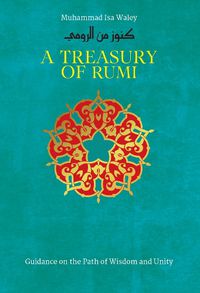 Cover image for A Treasury of Rumi's Wisdom