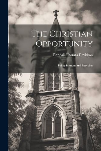 The Christian Opportunity