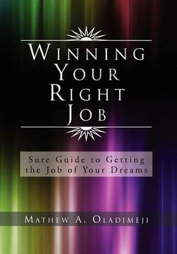Cover image for Winning Your Right Job