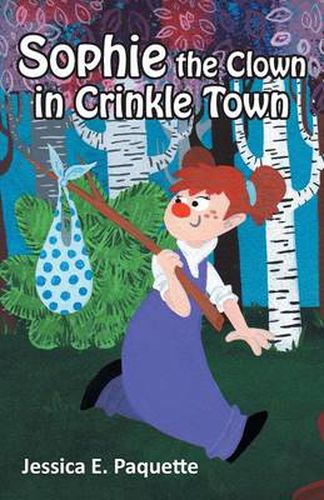 Cover image for Sophie the Clown in Crinkle Town