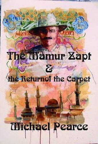 Cover image for The Mamur Zapt & the Return of the Carpet: A Mamur Zapt Mystery