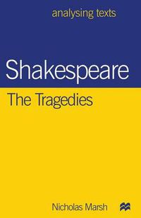 Cover image for Shakespeare: The Tragedies