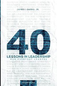 Cover image for 40 Lessons in Leadership