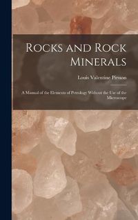 Cover image for Rocks and Rock Minerals