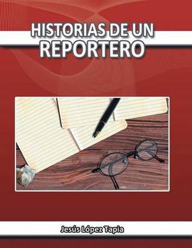 Cover image for Historias de Un Reportero