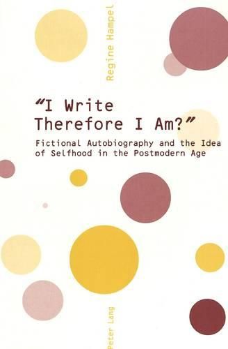 Cover image for I Write Therefore I am?