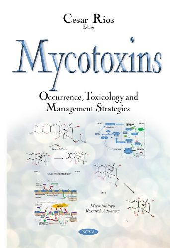 Cover image for Mycotoxins: Occurrence, Toxicology & Management Strategies