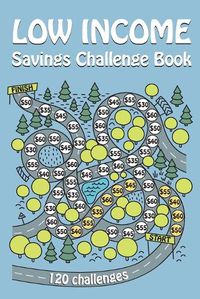 Cover image for Low Income Savings Challenge Book