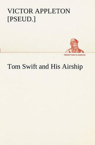 Cover image for Tom Swift and His Airship