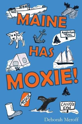 Cover image for Maine Has Moxie