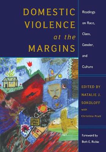 Cover image for Domestic Violence at the Margins: Readings on Race, Class, Gender, and Culture