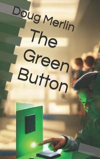 Cover image for The Green Button