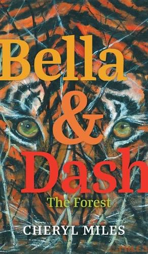 Cover image for Bella and Dash: The Forest