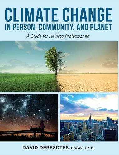 Cover image for Climate Change in Person, Community, and Planet
