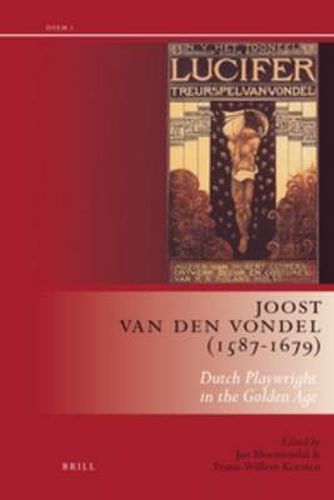 Cover image for Joost van den Vondel (1587-1679): Dutch Playwright in the Golden Age