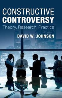 Cover image for Constructive Controversy: Theory, Research, Practice