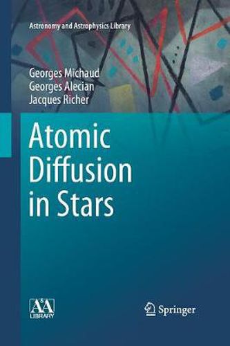 Cover image for Atomic Diffusion in Stars