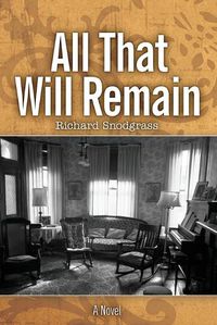 Cover image for All That Will Remain