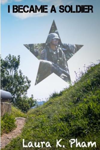 Cover image for I Became A Soldier