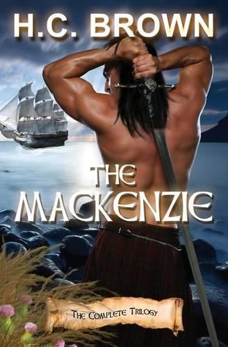 The Mackenzie: The Complete Trilogy