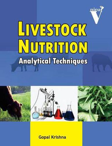 Cover image for Livestock Nutrition: Analytical Techniques