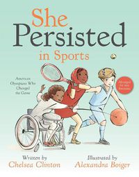 Cover image for She Persisted in Sports: American Olympians Who Changed the Game