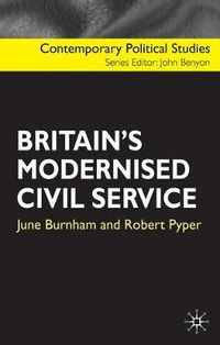 Cover image for Britain's Modernised Civil Service