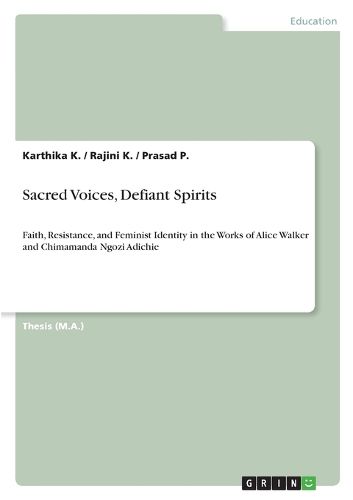 Cover image for Sacred Voices, Defiant Spirits