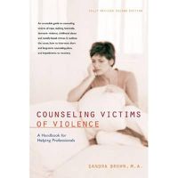 Cover image for Counseling Victims of Violence: A Handbook for Helping Professionals