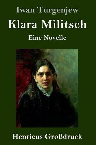 Cover image for Klara Militsch (Grossdruck): Eine Novelle
