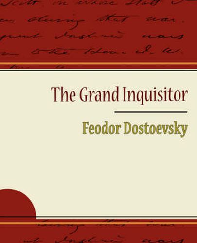 Cover image for The Grand Inquisitor - Feodor Dostoevsky