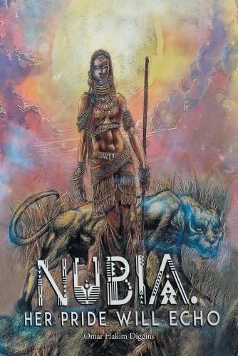 Cover image for Nubia: Her Pride Will Echo