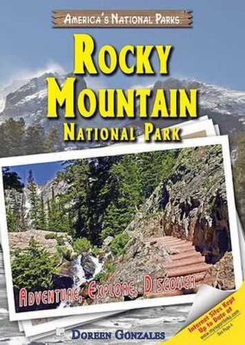 Cover image for Rocky Mountain National Park: Adventure, Explore, Discover