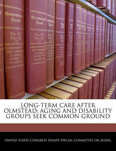 Cover image for Long-Term Care After Olmstead