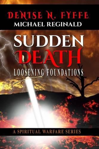 Cover image for Sudden Death: Loosening Foundations