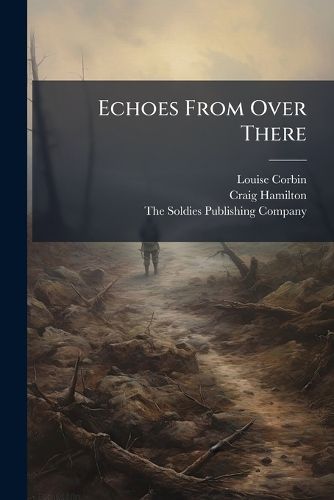 Cover image for Echoes From Over There