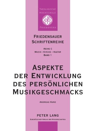 Cover image for Aspekte der Entwicklung des persoenlichen Musikgeschmacks