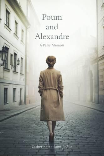Cover image for Poum and Alexandre: A Paris Memoir