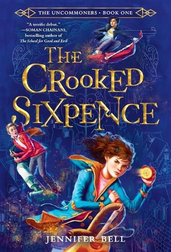 Cover image for The Uncommoners #1: The Crooked Sixpence