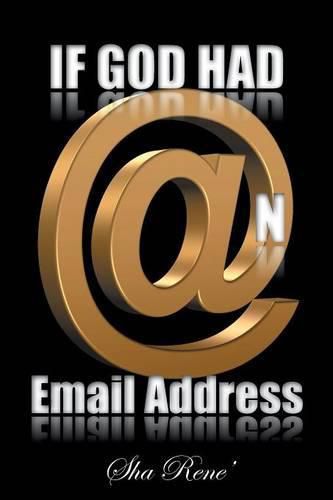 Cover image for If God Had @N Email Address