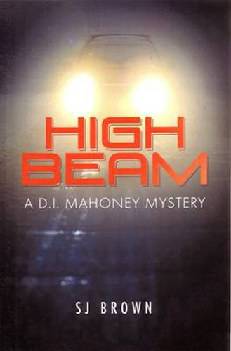 Cover image for High Beam: A D.I. Mahoney Mystery