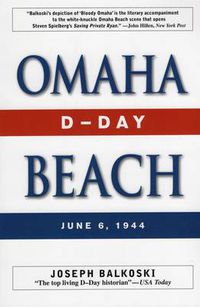 Cover image for Omaha Beach: D-Day, June 6, 1944