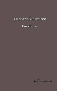 Cover image for Frau Sorge