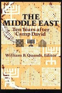 Cover image for The Middle East: Ten Years After Camp David