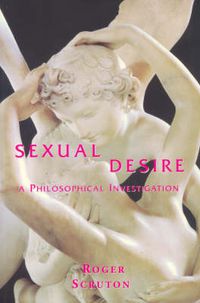 Cover image for Sexual Desire: A Philosophical Investigation