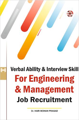 Cover image for Verbal Ability and Interview Skills for Engineering & Management Job Recruitment