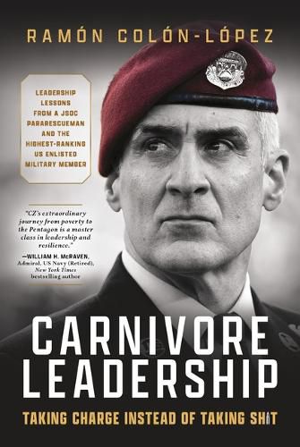Cover image for Carnivore Leadership: Taking Charge Instead of Taking Shit