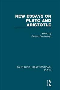 Cover image for New Essays on Plato and Aristotle (RLE: Plato)