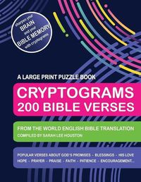 Cover image for Cryptograms 200 Bible Verses - Large Print Puzzle Book