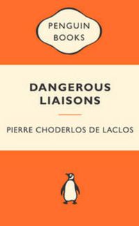 Cover image for Dangerous Liaisons: Popular Penguins
